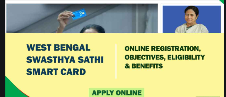 WB Swasthya Sathi Scheme