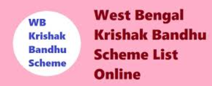 West Bengal Krishak Bandhu Scheme