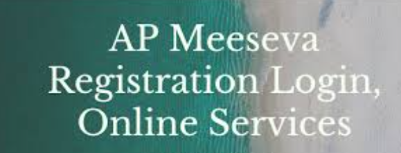 Ap Meeseva Online Portal"Login, Online Services