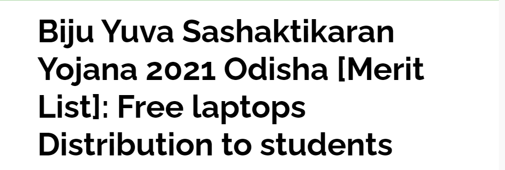 Odisha Free Laptop Distribution 2021