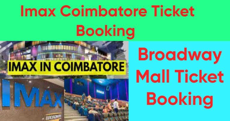 Imax Coimbatore Ticket Booking