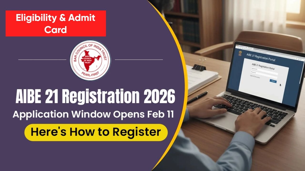 AIBE 21 Registration 2026