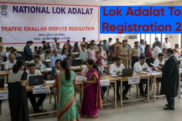 Lok Adalat Token Registration 2026:Here’s the direct link for token registration, time, steps to apply, how to get rebate, eligibility and more
