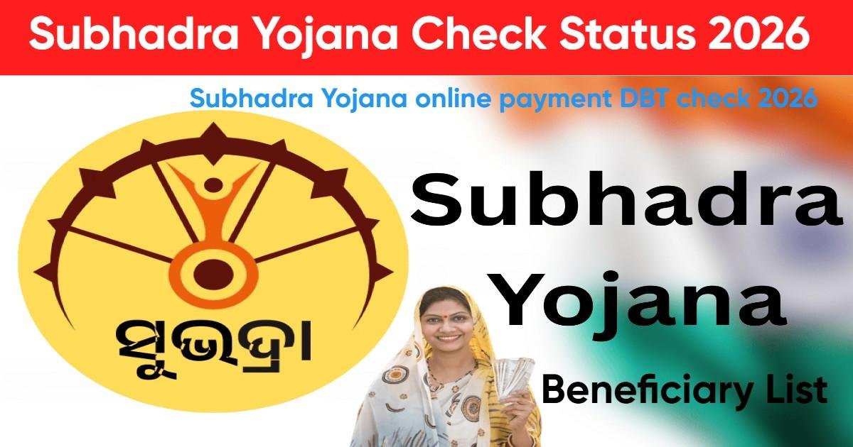 Subhadra Yojana Check Status 2026